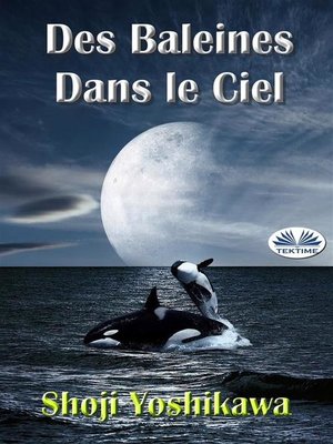 cover image of Des Baleines Dans Le Ciel